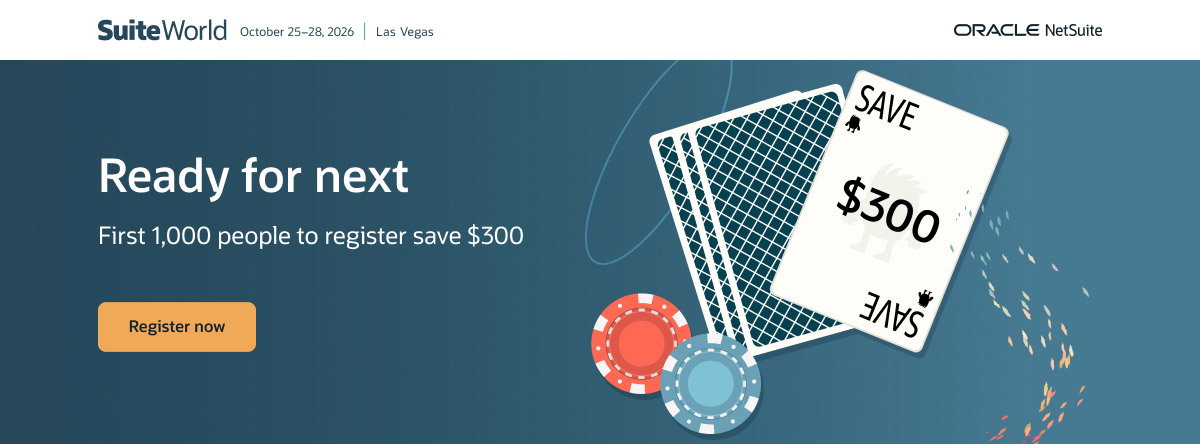 SuiteWorld. Ready for next. First 1,000 people to register save $300. Register now.