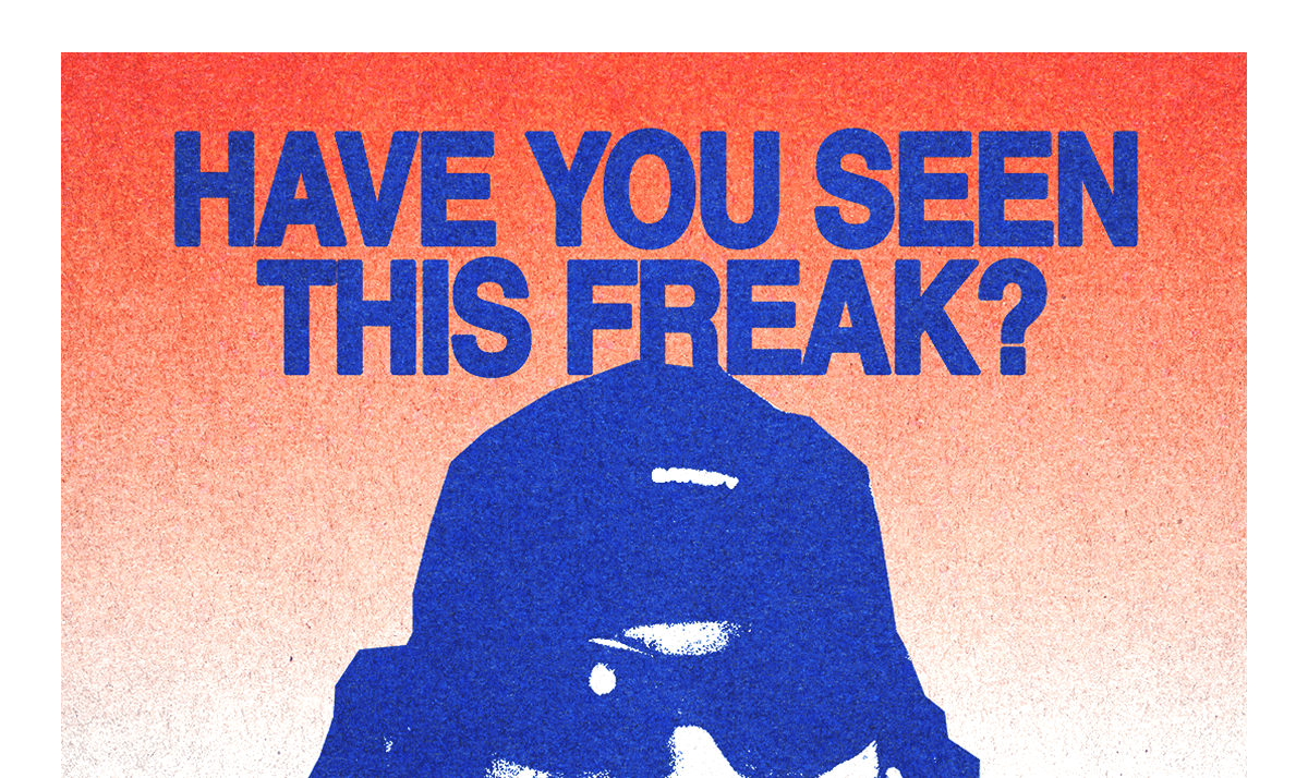 FoN x Westerlind: Have You Seen This Freak?