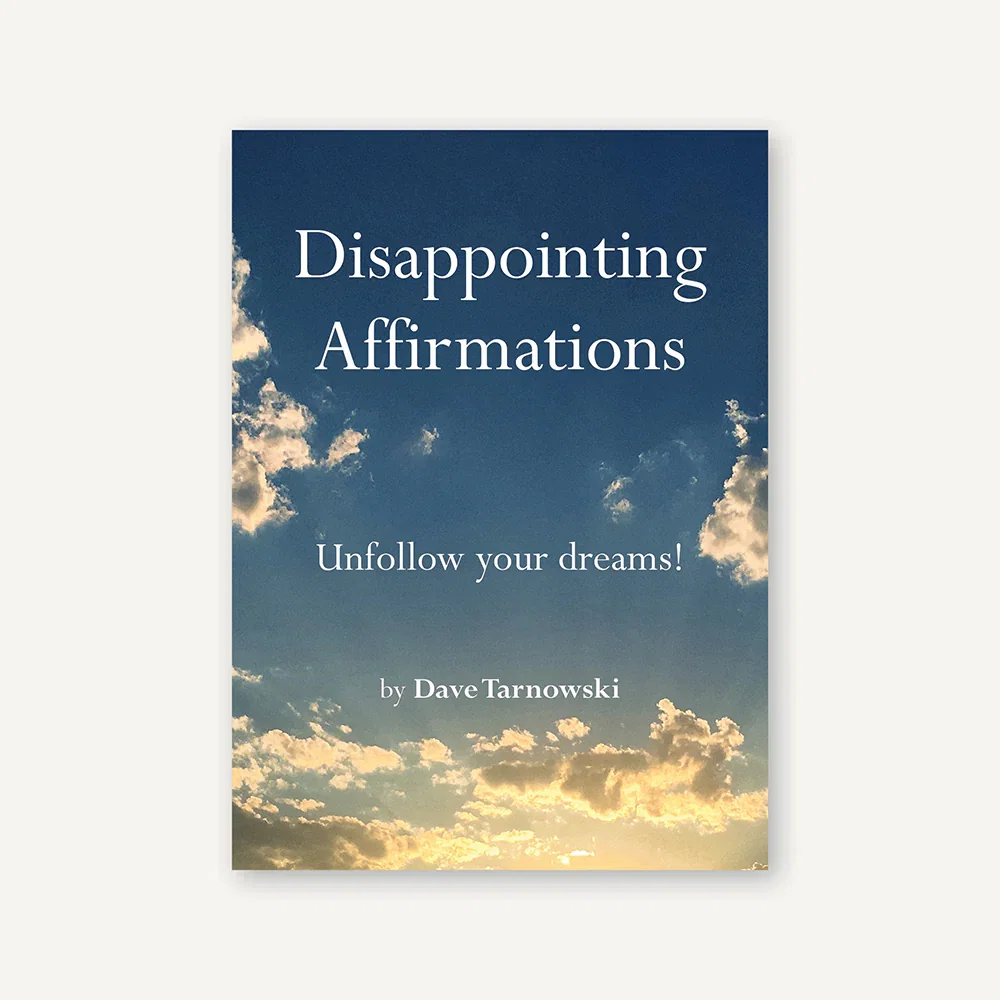 Image of Disappointing Affirmations