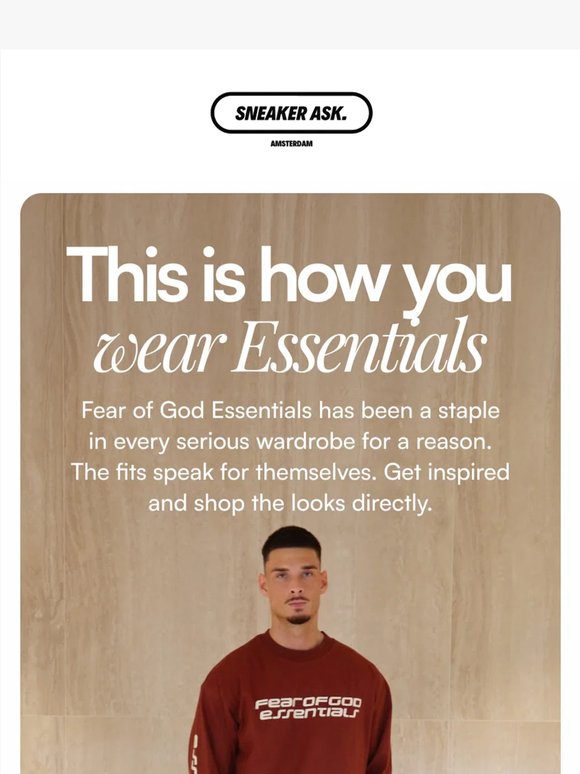 This is how you wear Essentials