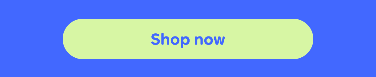 Button: Shop now