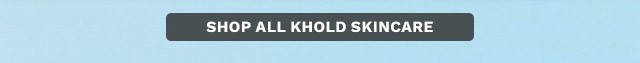 Shop All Khold Skincare
