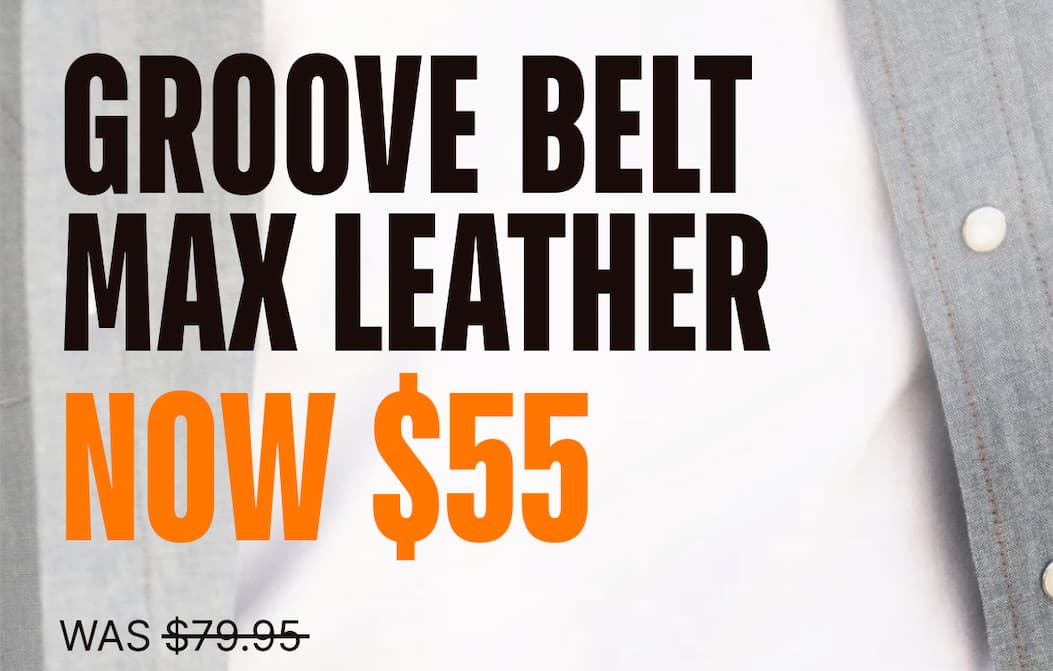 Groove Belt Max Leather: NOW $55 (was $79.95)