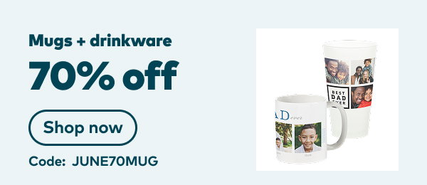 70% off mugs and drinkware. Code: JUNE70MUG. Shop now.
