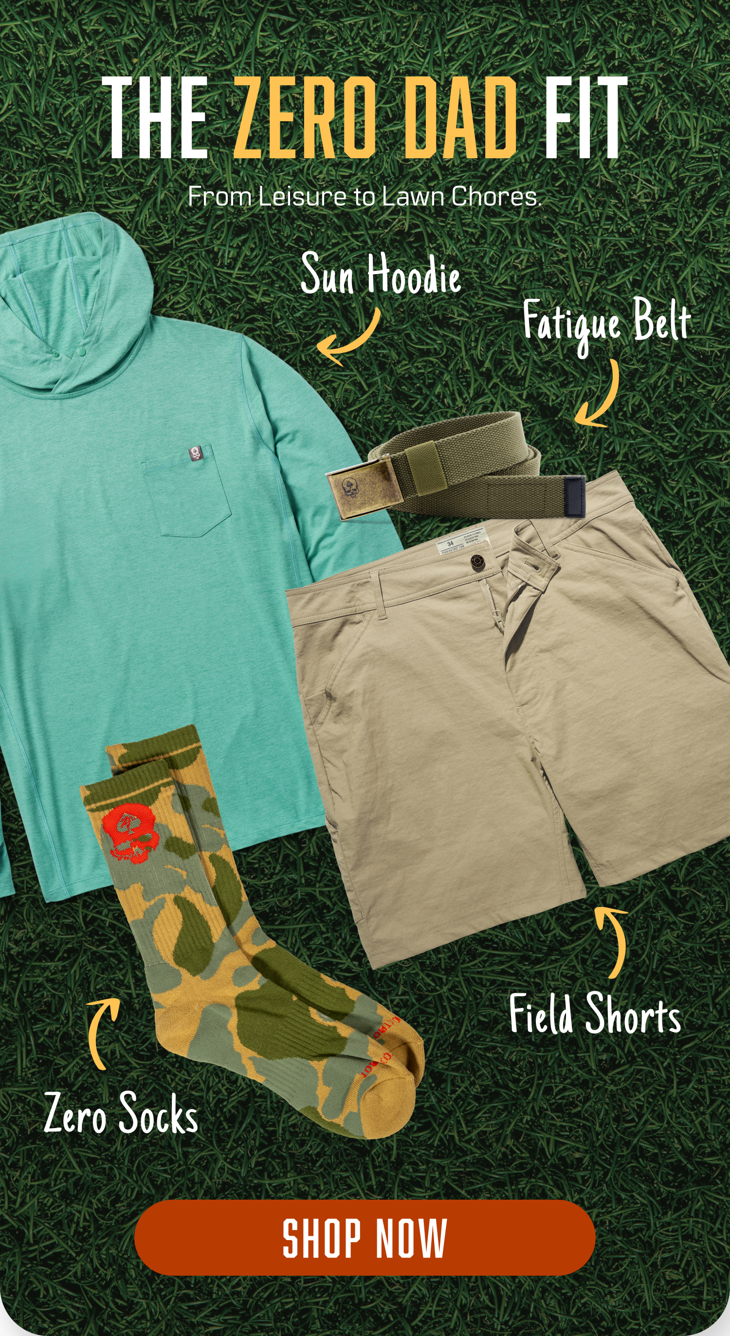The Zero Dad Fit. From leisure to lawn chores.