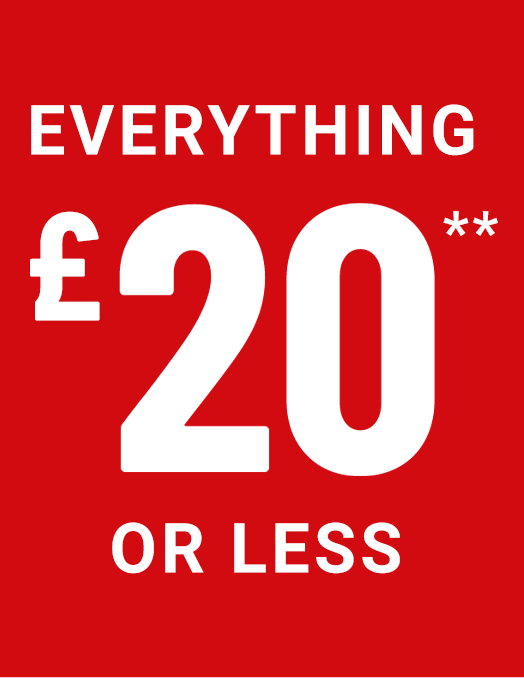 Everything £20 or less
