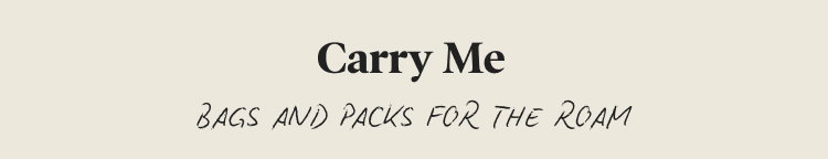 Bags and Packs for the Roam