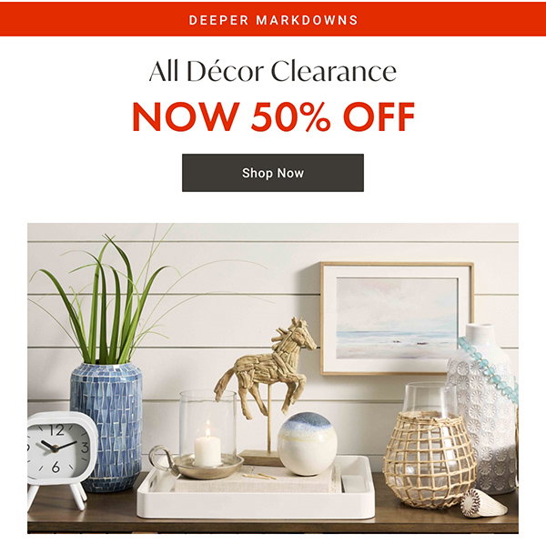 All Decor Clearance - NOW 50% OFF - Shop Now