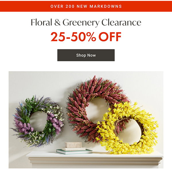 Floral & Greenery Clearance - 25- 50% OFF - Shop Now