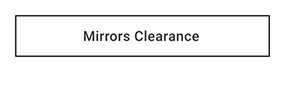 Mirrors Clearance