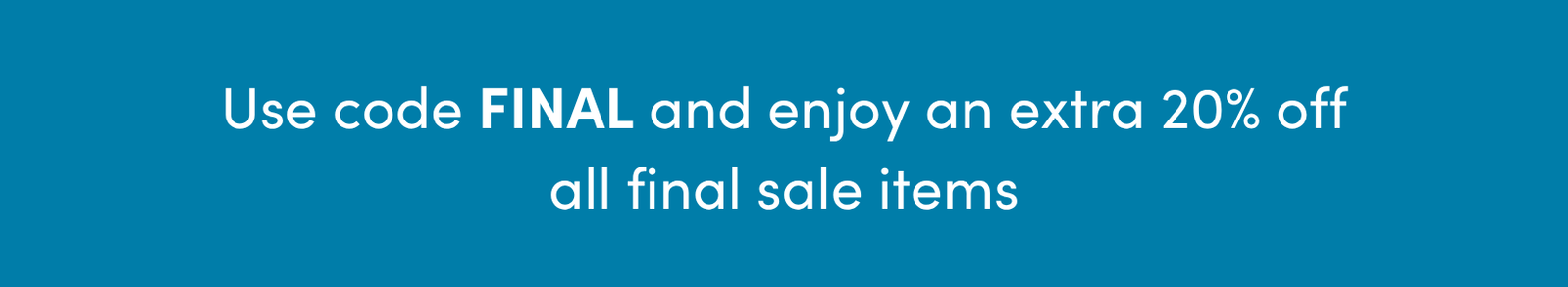 Final Sale 20% Off - Use code FINAL at checkout