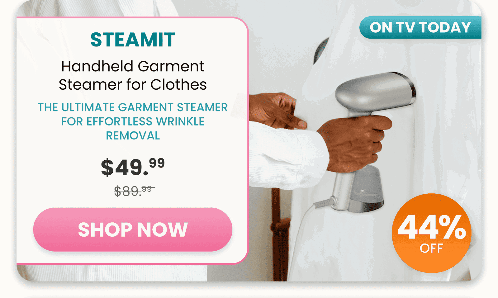 steamit 	Handheld Garment Steamer for Clothes/The ultimate garment steamer for effortless wrinkle removal 