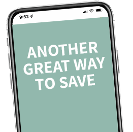 ANOTHER GREAT WAY TO SAVE