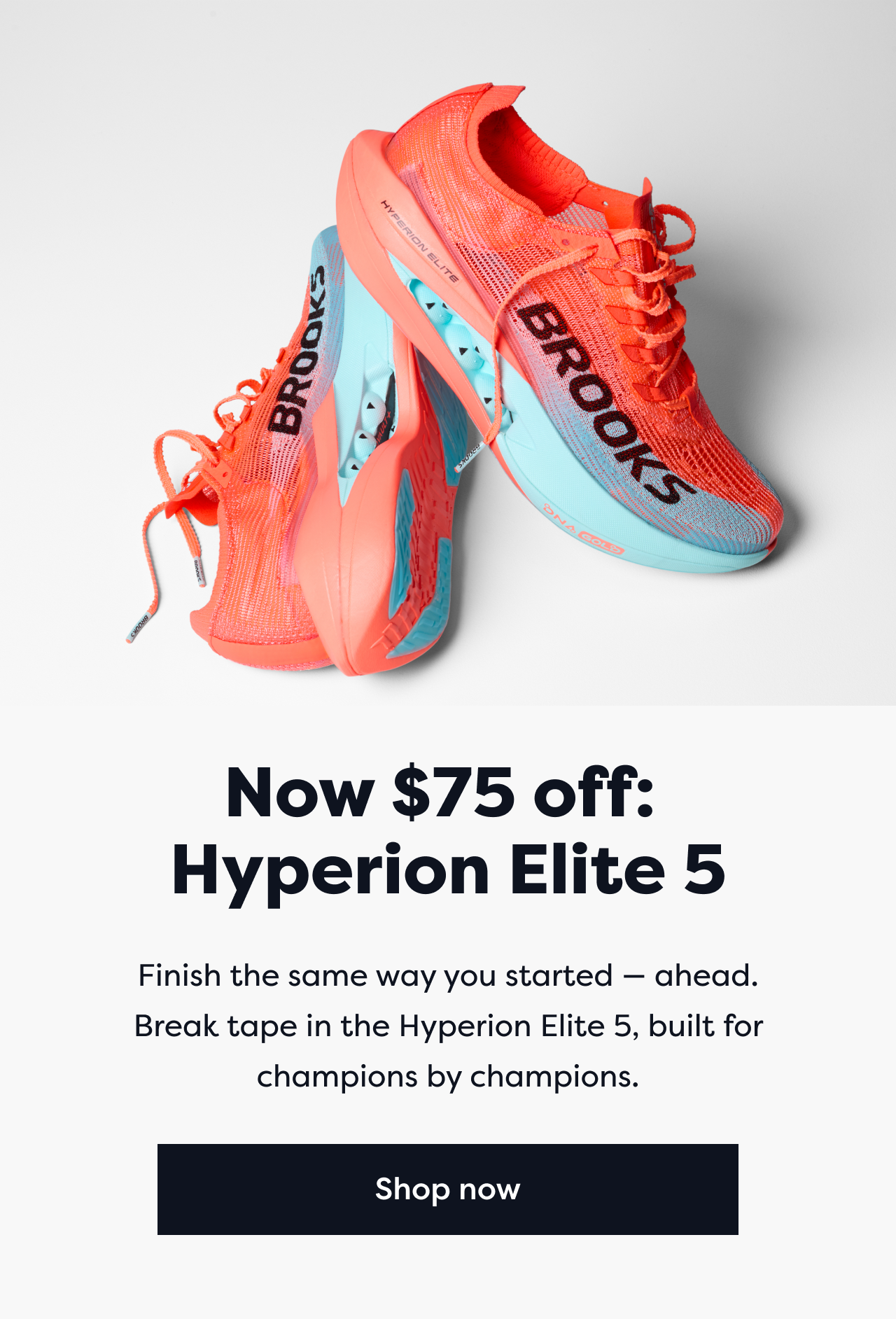 Now $75 off: Hyperion Elite 5 | Finish the same way you started - ahead.
Break tape in the Hyperion Elite 5, built for champions by champions. | Shop now
