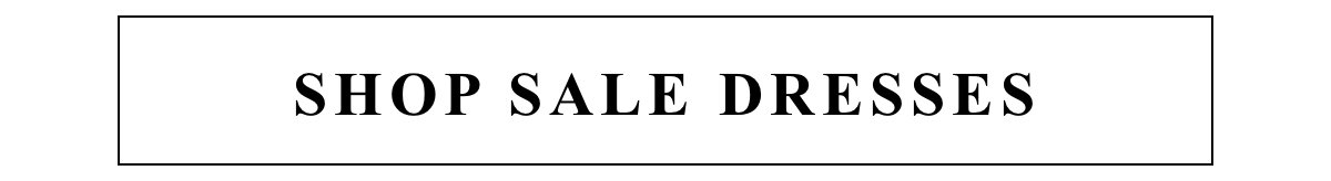 SHOP SALE DRESSES