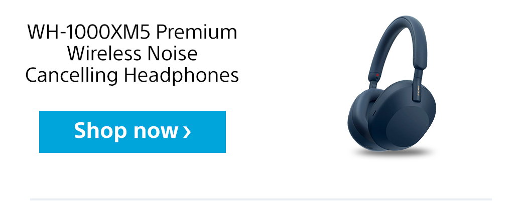 WH-1000XM5 Premium Wireless Noise Cancelling Headphones | Shop now