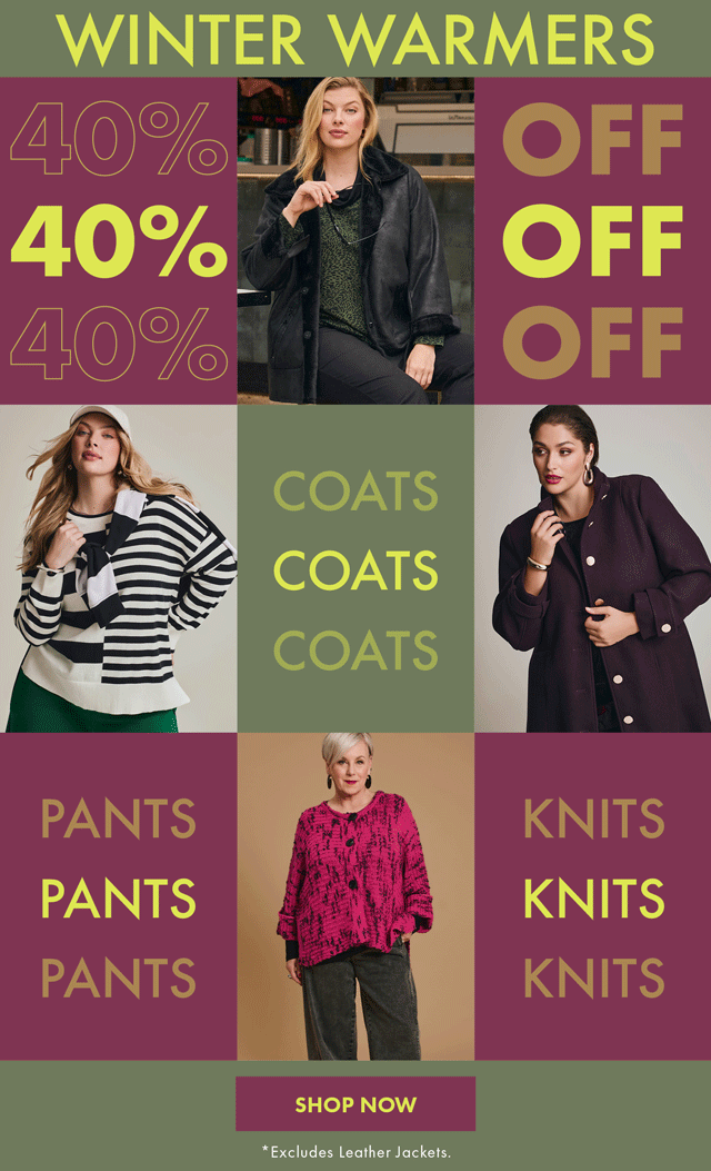 40$ Off Winter Warmers