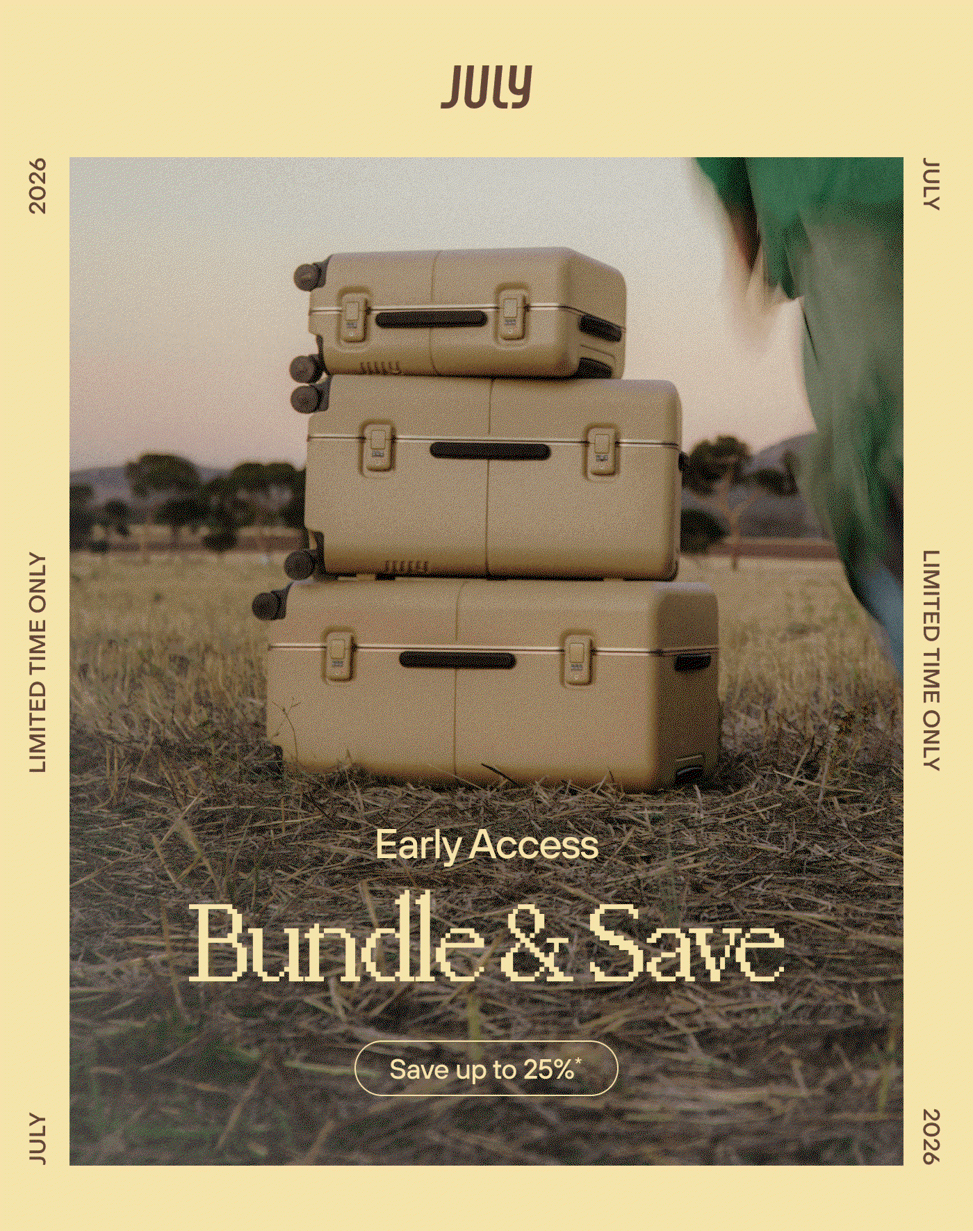 Early Access. Bundle & Save