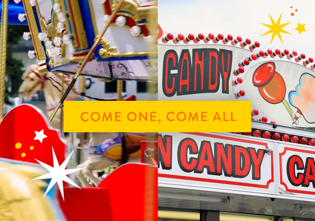 Come One, Come All!
