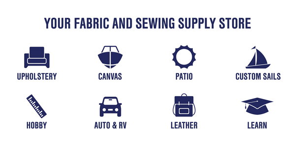Shop by interest: Upholstery, Canvas, Patio, Custom Sails, Hobby, Auto & RV, Leather and Education.