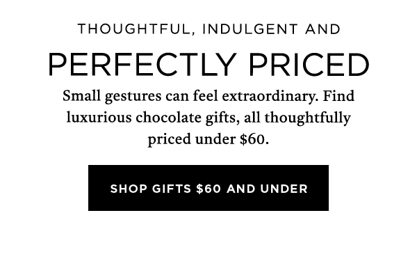 SHOP GIFTS $60 AND UNDER