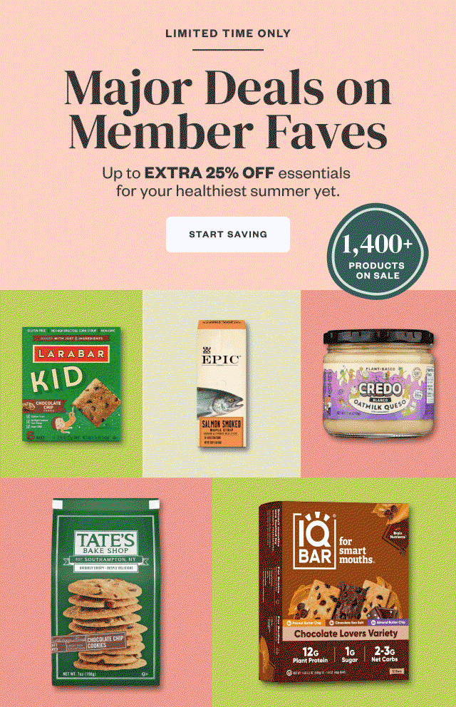 Limited Time Only: Major Deals on Member Faves. Start Saving.