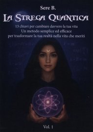 La Strega Quantica