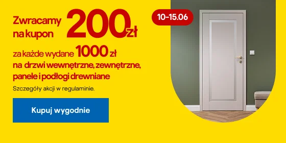 kupon 200 zł za każde wydane 1000 zł na drzwi, panele i podłogi drewniane