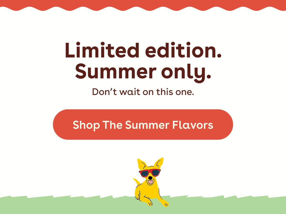 Shop the summer flavors 