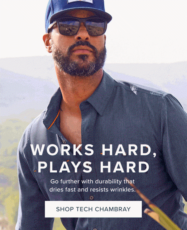 Orvis Tech Chambray - Works Hard, Plays Hard as shown by our two models in the outdoors. Shop Tech Chambray Shirts.