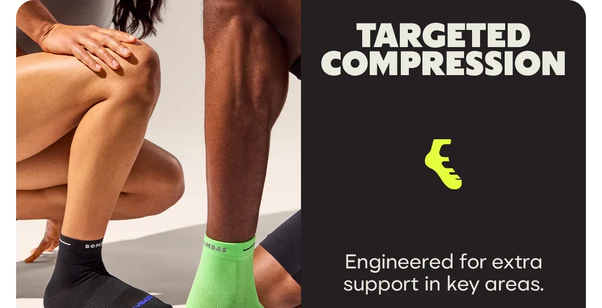 TARGETED COMPRESSION. Engineered for extra support in key areas.