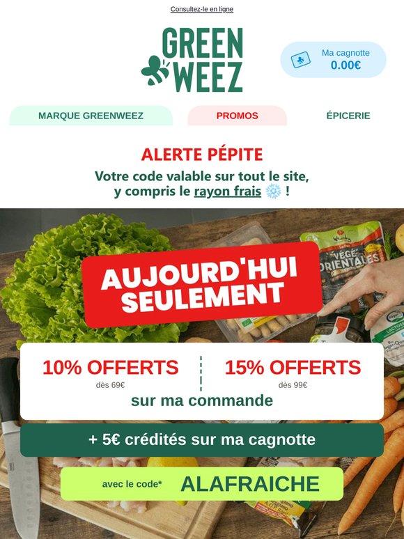 🚨 Code ALAFRAICHE : -15% + 5€ offerts, aujourd'hui seulement
