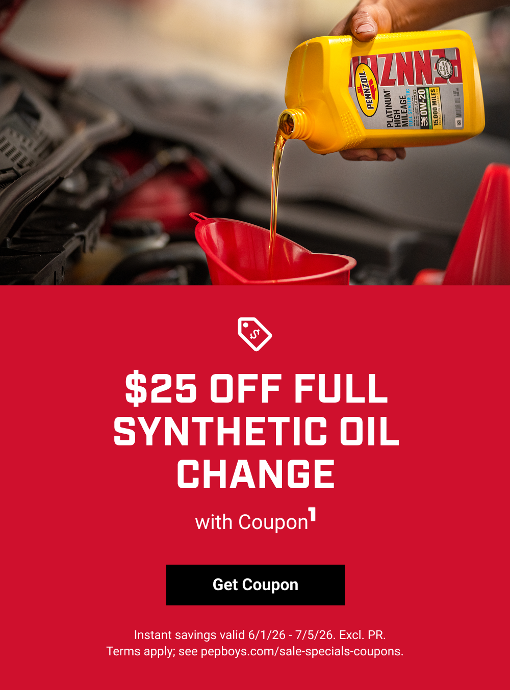 $25 OFF FULL SYNTHETIC OIL CHANGE(1)