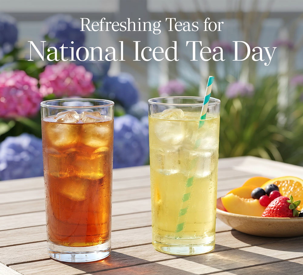 Refreshing Teas for National Iced Tea Day