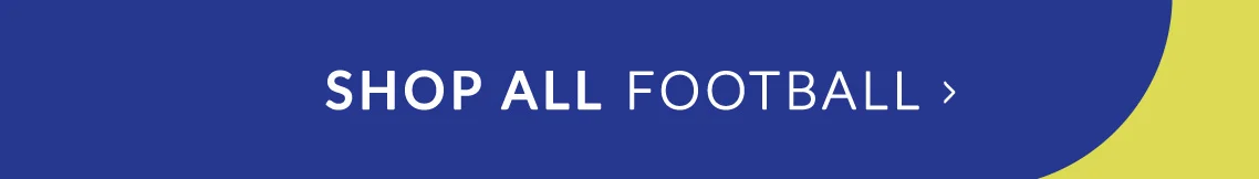 SHOP ALL FOOTBALL >