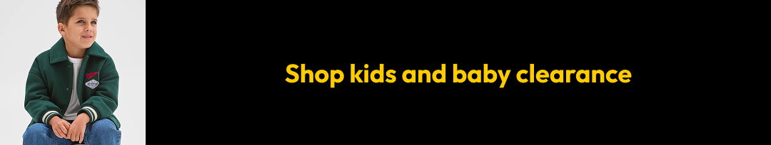 Shop kids and baby clearance