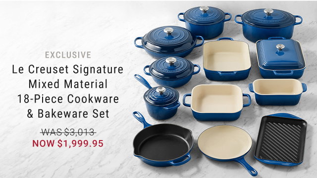 Le Creuset Signature Mixed Material 18-Piece Cookware & Bakeware Set - WAS $3,013 - NOW $1,999.95