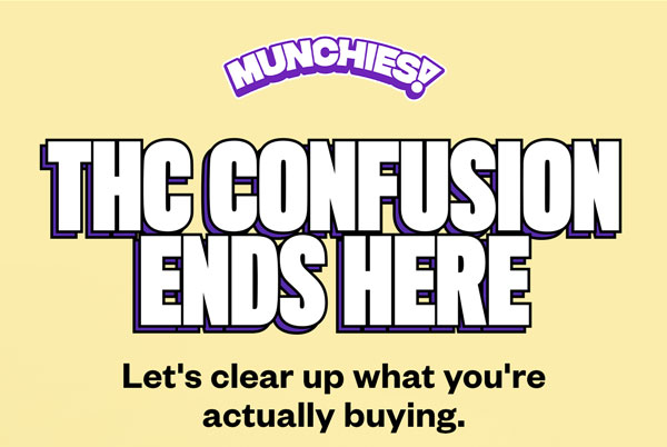 THC CONFUSION ENDS HERE. Let's clear up what you're actually buying.