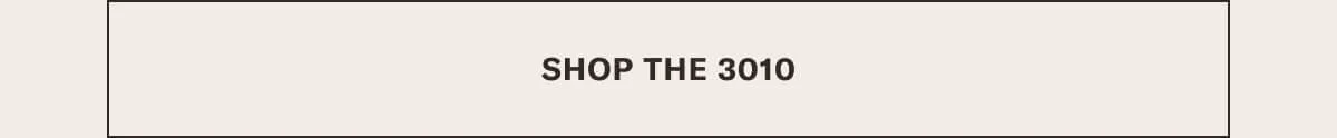 Shop the 3010