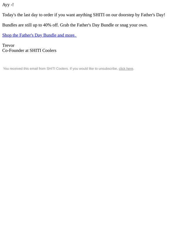 last call — Father's Day shipping deadline