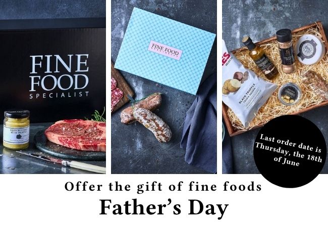 Offer the gift of Fine Foods for Father's Day