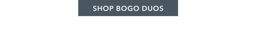 SHOP BOGO DUOS