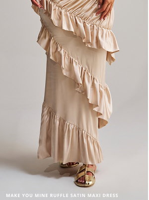 MAKE YOU MINE RUFFLE SATIN MAXI DRESS