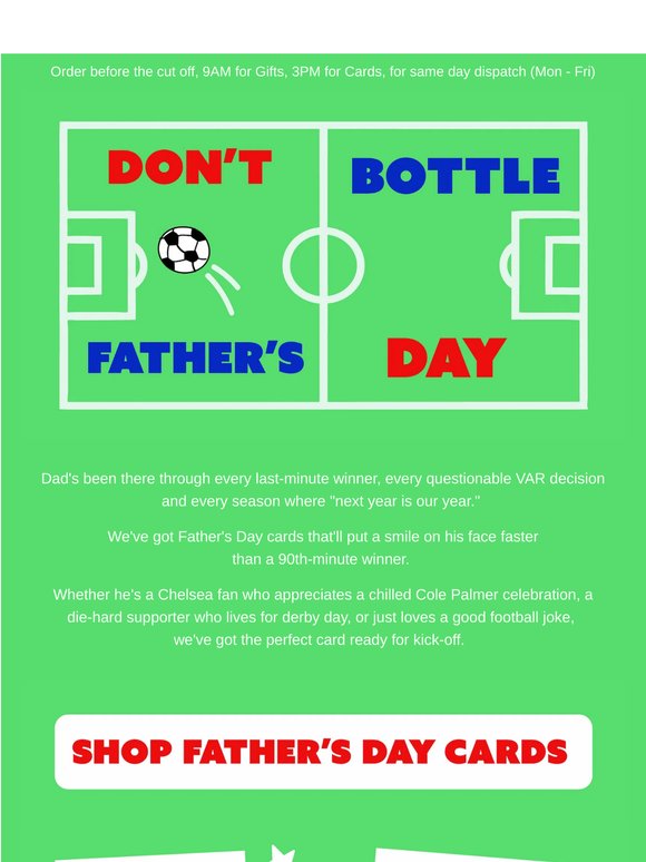 Don’t bottle Father’s Day ⚽