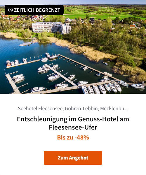 Entschleunigung im Genuss-Hotel am Fleesensee-Ufer