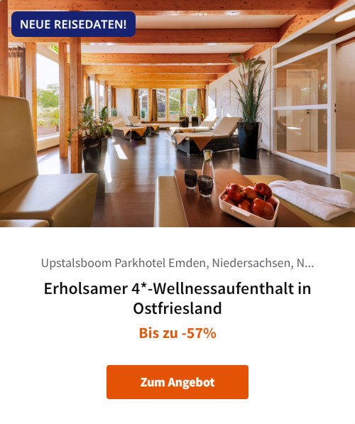 Erholsamer 4*-Wellnessaufenthalt in Ostfriesland