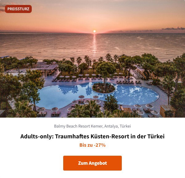 Adults-only: Traumhaftes Küsten-Resort in der Türkei
