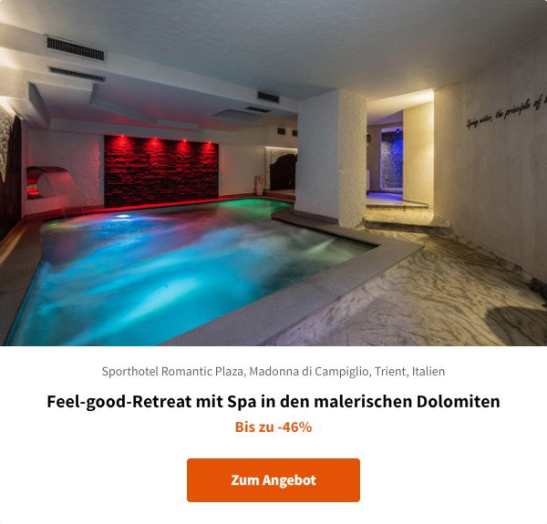 Feel-good-Retreat mit Spa in den malerischen Dolomiten