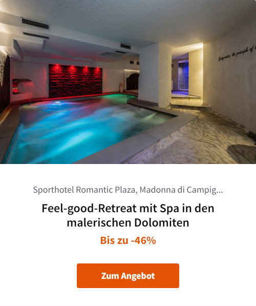 Feel-good-Retreat mit Spa in den malerischen Dolomiten