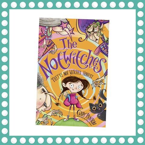 The Notwitches by Gary Panton and Dolly Sutton